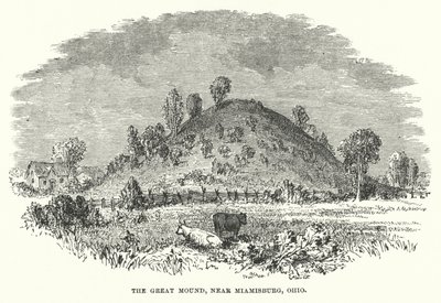 The Great Mound, nära Miamisburg, Ohio (gravyr) av American School