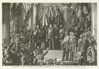 Vilhelm I, kung av Preussen, utropade till kejsare av Tyskland i Versailles den 18 januari 1871 av American School