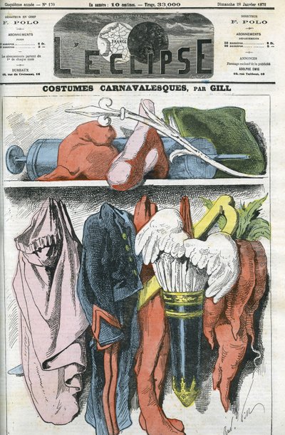 Karnevalskostymer, en skyttedräkt för Napoleon III, den republikanska kepsen för Duvernois, en bödeldräkt för Bismarck... Omslag i "" L