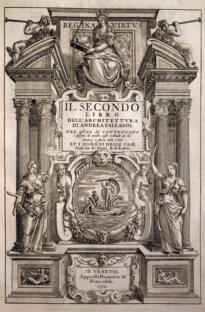 Titelsidan för de fyra arkitekturböckerna, bok II av Andrea Palladio