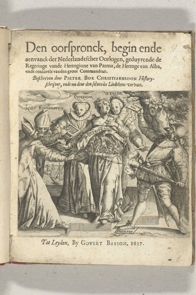 Allegorisk titelsida i: Pieter Christiaansz Bor, Den Oorspronck, Beginning and Departing of the Dutch Wars, 1617 av Anonymous