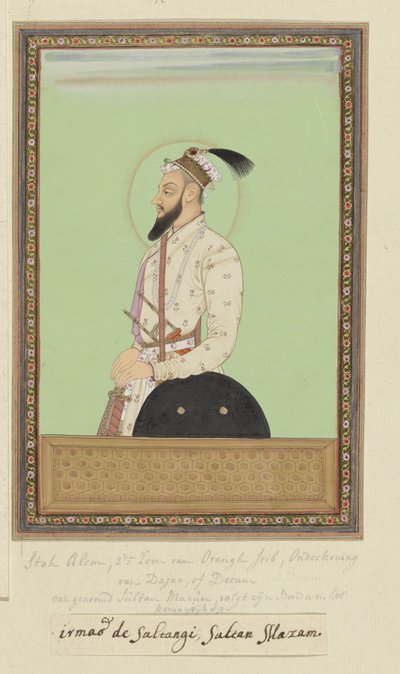Porträtt av Shah Alam, son till Aurangzeb som föddes efter Sultanji; han var förste guvernör (subagar) i Deccan; efter att ha gått i krig mot Sambaji, son till Sivaji, har han nu vänt sig mot Sultan Abu