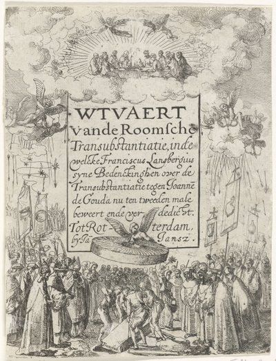 Titeltryck för broschyren Wtvaert vande Roman Transubstantiatie, 1612 Wtvaert vande Roman Transsubstantiation, i den welcke Franciscus Lansbergius syne Bedenckinghen om Transsubstantiationen mot Joannes de Gouda hävdar nu för andra gången ende v av Anonymous