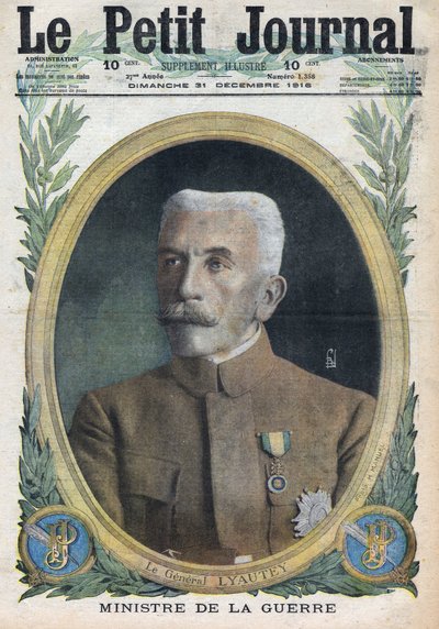 Första världskriget 1914-1918 (kriget 14-18). Porträtt av general Hubert Lyautey (Louis-Hubert-Gonzalve Lyautey) (1854-1934) krigsminister. I "" Le Petite Journal"", den 31/12/1916. Privat samling av Anonymous Anonymous