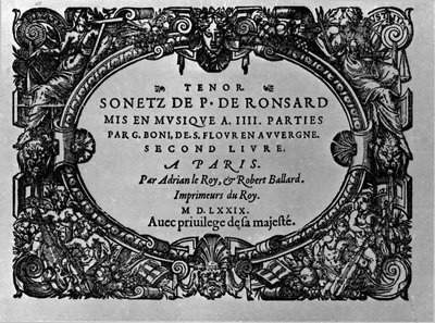 Andet bind af den franske digter Pierre de Ronsards sonetter (1524-1585) sat i musik af Guillaume Boni. Paris 1579, Sverige av Anonymous Anonymous