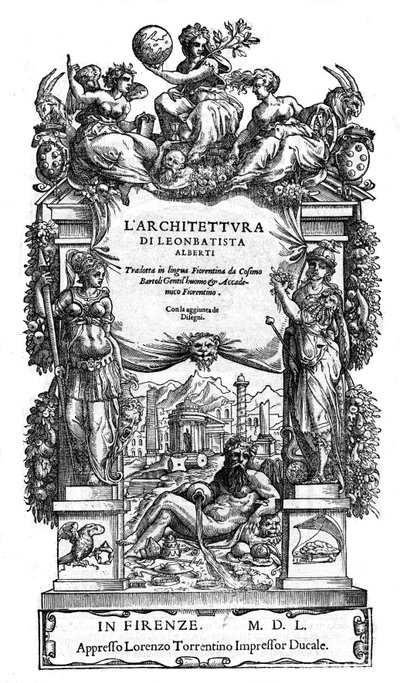 Titelsida "" The Architecture of Leon Battista (Leon Battista) Alberti: översatt till florentinskt språk av Cosimo Bartoli "" de 1550. (De Architectura) (arkitektur) av Anonymous Anonymous