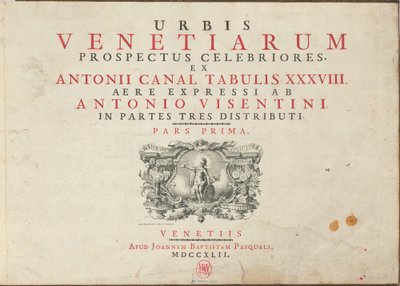 De mest berömda utsikterna över staden Venedig, från Antoniuskanalens tabeller 38 Air Expressi distribueras av Antonio Visentini i tre delar. Del ett [-Del tre] av Antonio Visentini