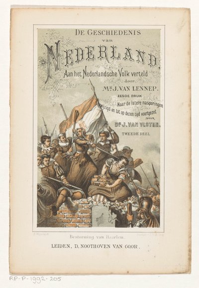 Storming of Haarlem (titel på objekt) Titelsida för: J. van Lennep och J. van Vloten, The History of the Netherlands, Told to the Dutch People, 1880 av Barend Wijnveld