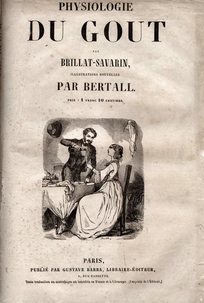 Titelsida för "Smakens fysiologi" av Brillat Savarin - Titelsida för "La Physiologie du gout" av Jean Anthelme Brillat Savarin (Brillat-Savarin av Bertall