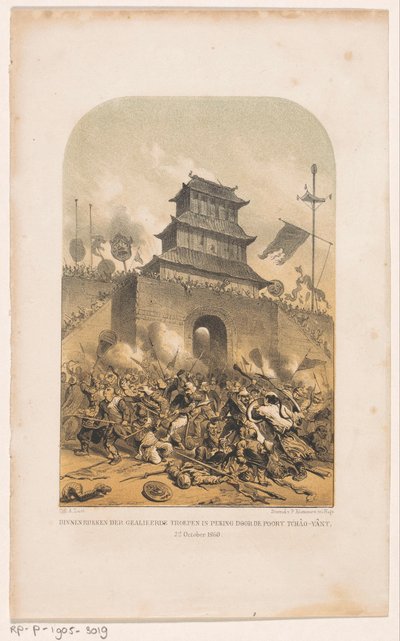 Franska och brittiska trupper stormar det gamla sommarpalatset i Peking Allierade truppers inträde i Peking genom Tchâo-Yânt-porten, 22 oktober 1860 (titel på objekt) av Carel Christiaan Antony Last