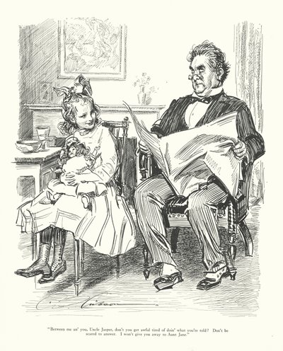 "Mellan dig och mig, farbror Jasper, är du inte trött på att göra som du blir tillsagd Var inte rädd för att svara. Jag ska inte lämna bort dig till moster Jane" (litografi) av Charles Dana Gibson