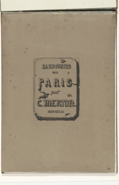 Titelblad i albumet Eaux-fortes sur Paris Etsningar på Paris (serietitel) av Charles Meryon