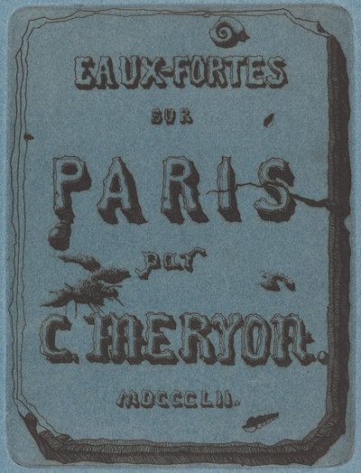 Titel på etsningar på Paris (Titelsida till Set of Etchings of Paris) av Charles Meryon