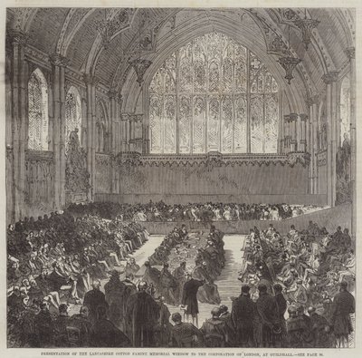 Presentation av Lancashire Cotton Famine Memorial Window för Corporation of London, i Guildhall av Sir John Charles Robinson