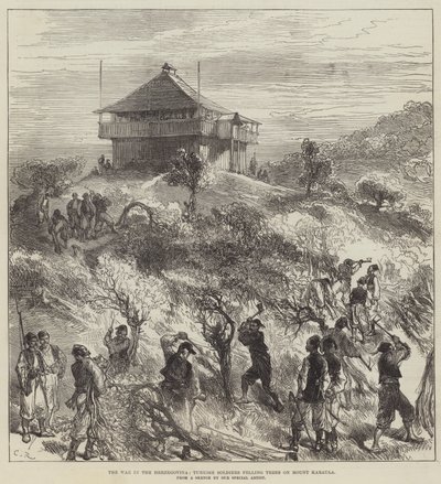 Kriget i Hercegovina, turkiska soldater fäller träd på berget Karaula av Sir John Charles Robinson