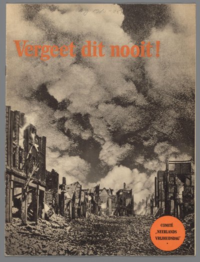 Glöm aldrig detta! av Comité Neêrlands Vrijheidsdag