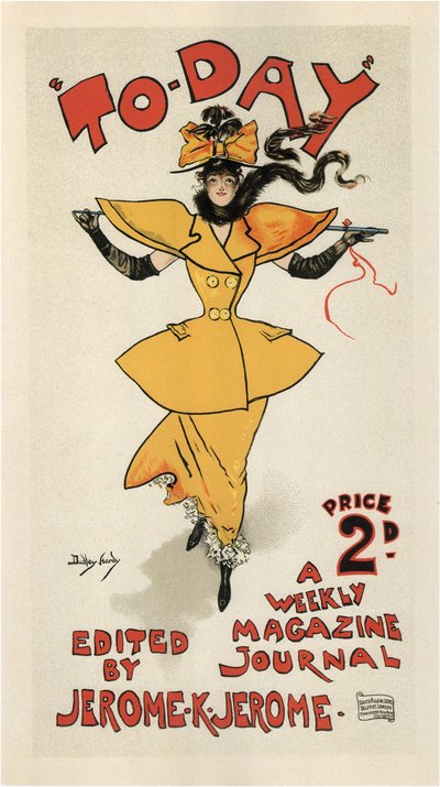 Journal To-Day, redigerad av Jerome K. Jerome Poster, 1895 av Dudley Hardy
