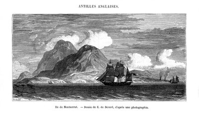 Ön Montserrat i Karibiska havet, 1800-talet av E de Berard