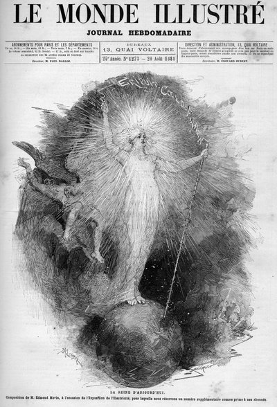 Dagens drottning: allegori om elektricitet som en kvinna som dominerar världen gjord på Electricite-utställningen 1881. Gravyr av Edmond Morin. En av "The Illustrous World" nr 1273 av 20 augusti av Edmond Morin