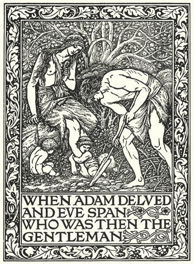 När Adam grävde och Eva spann Vem var då gentlemannen (gravyr) av Edward Coley (after) Burne Jones