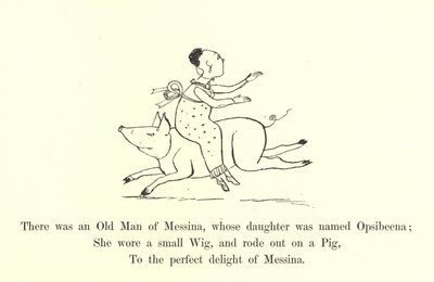Det fanns en gammal man från Messina, vars dotter hette Opsibeena av Edward Lear