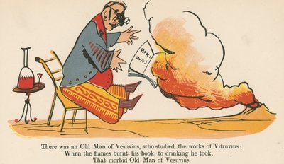 Det var en gammal man från Vesuvius, som studerade Vitruvius verk från "A Book of Nonsense", utgiven av Frederick Warne and Co., London, ca 1875 av Edward Lear