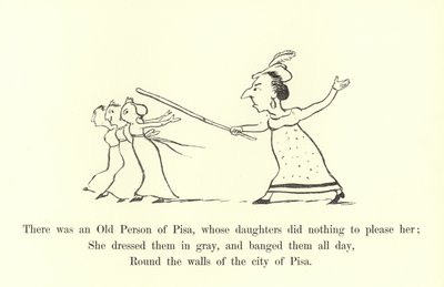 Det fanns en gammal person i Pisa, vars döttrar inte gjorde något för att behaga henne av Edward Lear