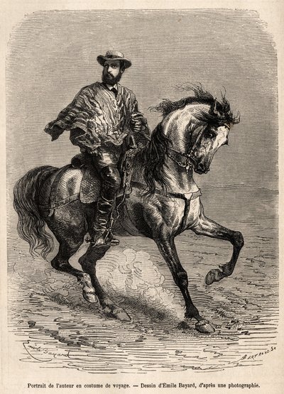 Porträtt av författaren, på sitt fäste, iklädd sin resedräkt, graverad efter en teckning av Emile Bayard som illustrerar historien om öknen Acatama och Caracoles (Sydamerika), av ingenjör A.Bresson, 1870-1874, publicerad i " ” Le tour du monde av Emile Antoine Bayard