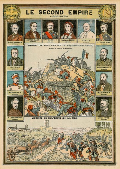 Andra riket 1852 till 1870 - tillfångatagandet av Malakoff 8 september 1855 - Solferinos seger 24 juni 1859 - Emile Ollivier, Baron Haussmann, Napoleon III, kejsar Eugenia, påven Pius IX, marskalk Niel, Victor Emmanuel (Victor II Emmanuel) o av Emile Antoine Bayard