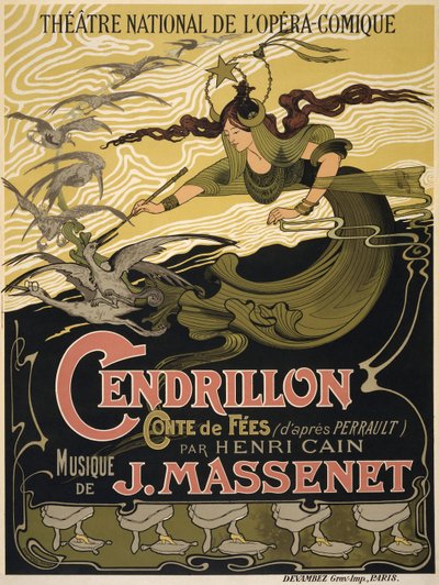 Affisch för Operan Cendrillon av Jules Massenet, 1899 av Émile Bertrand