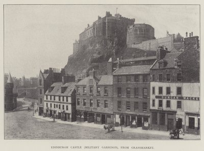 Edinburgh Castle (militär garnison), från Grassmarket av English Photographer