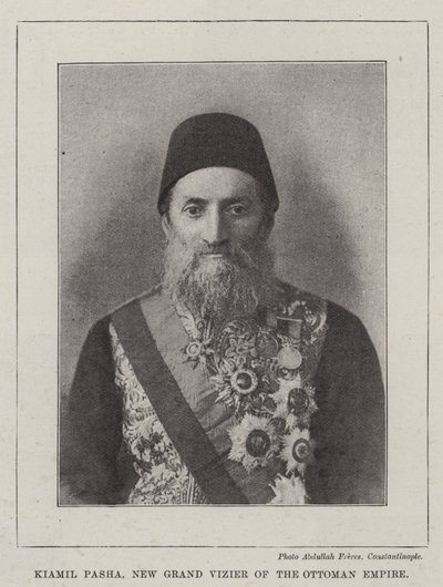 Kiamil Pasha, ny storvesir av det osmanska riket av English Photographer