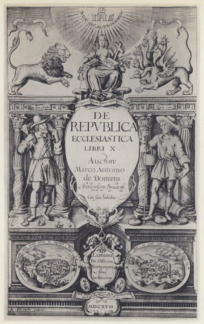 M A de Dominis, of Ecclesiastical Republic, G Norton och J Bill 1617 (s/v foto) av English Photographer