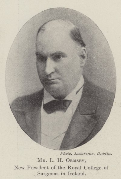 L H Ormsby, ny president för Royal College of Surgeons i Irland av English Photographer
