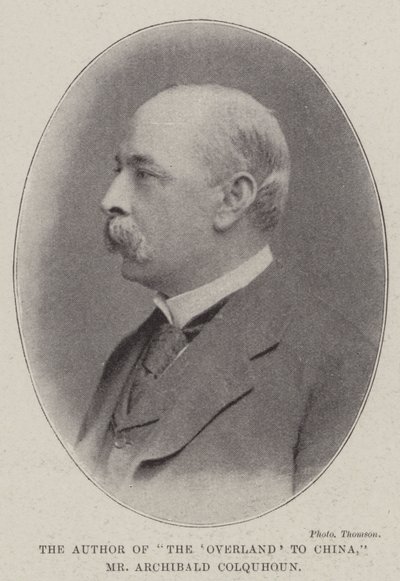 Författaren till The Overland to China, Mr Archibald Colquhoun av English Photographer