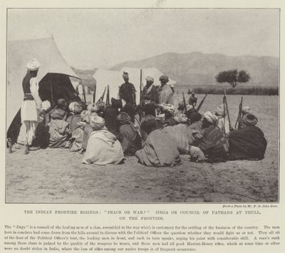 De indiska gränsuppgångarna, fred eller krig? Jirga eller Council of Pathans vid Thull, på gränsen av English Photographer