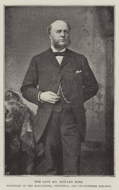 Den bortgångne Mr Edward Ross, sekreterare för Manchester, Sheffield och Lincolnshire Railway av English Photographer