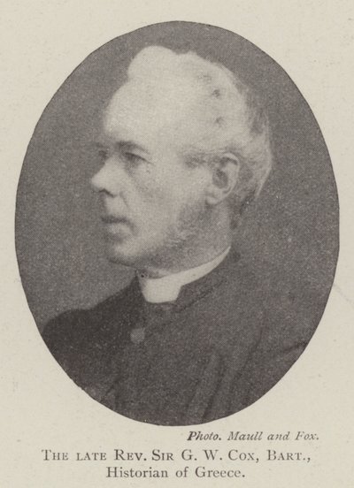 Den framlidne pastor Sir GW Cox, baronet, historiker av Grekland av English Photographer