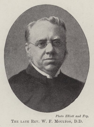 Den framlidne pastor W F Moulton, DD av English Photographer