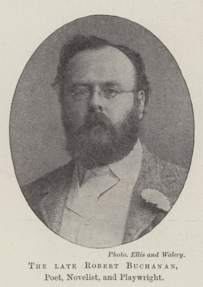 Den bortgångne Robert Buchanan, poet, romanförfattare och dramatiker av English Photographer
