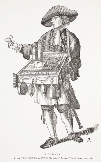 A Chapman, från The Cries and Habits of the City of London av M. Lauren, 1709, frontispiceillustration från Chap-books of the artonde århundradet av John Ashton, pub. 1882 av English School
