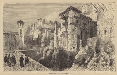 En spansk stad, Granada (gravyr) av English School