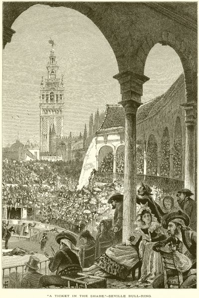 A Ticket in the Shade.--Sevilla Bull-Ring av English School