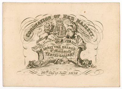 Inträdesbiljett till St Margarets Vestry Gallery, för kröningen av drottning Victoria, 28 juni 1838, framsidan av English School