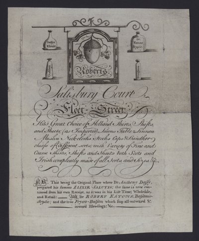 Annons för Roberts, tyghandlare, Salisbury Court, Fleet Street, London, där Dr Anthony Daffy förberedde sin Elixir Salutis (gravyr) av English School