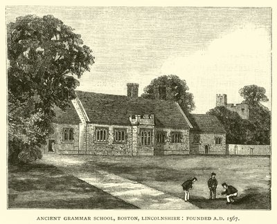 Ancient Grammar School, Boston, Lincolnshire, grundad 1567 e.Kr av English School