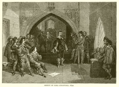 Arrestering av Lord Strafford, 1640 av English School