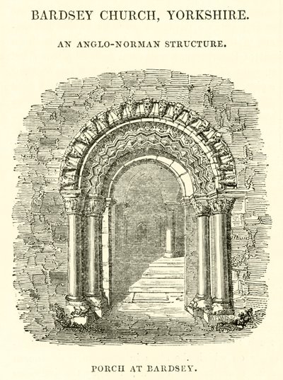 Bardsey Church, Yorkshire, en anglo-normansk struktur, veranda vid Bardsey av English School