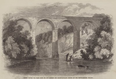 Bro över floden Wear på Durham and Bishop-Auckland Branch of the North-Eastern Railway (gravyr) av English School