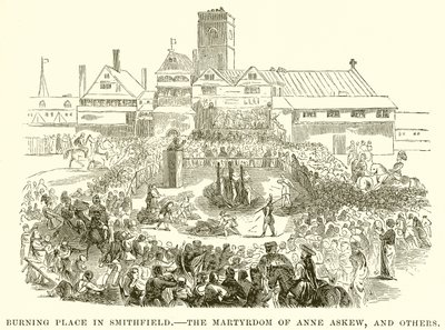 Brinnande palats i Smithfield.--Martyrskapet av Anne Askew och andra av English School